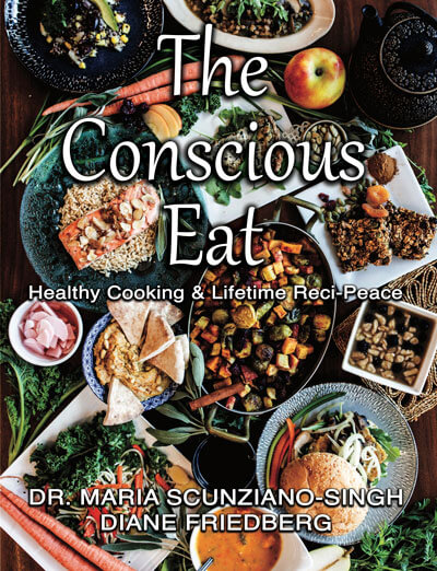 The Conscious Eat by Dr. Maria Scunziano-Singh